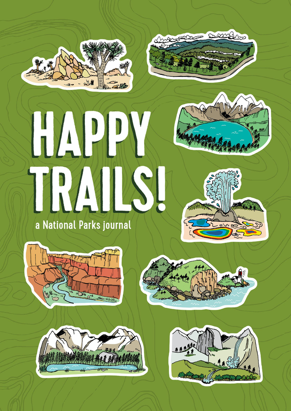 Паперова книга «Happy Trails! A National Parks Journal», автор Метт Гарчинскі - фото №1
