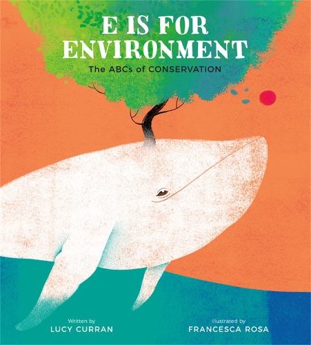 Бумажная книга «E Is for Environment: The ABCs of Conservation», автор Люси Курран - фото №1