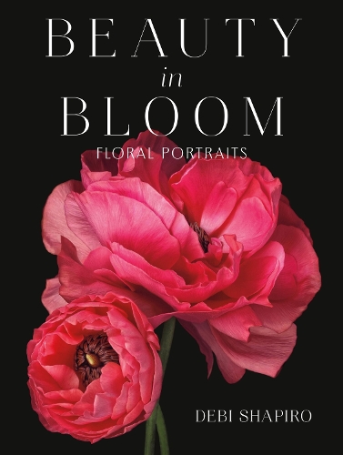 Бумажная книга «Beauty in Bloom: Floral Portraits», автор Деби Шапиро - фото №1
