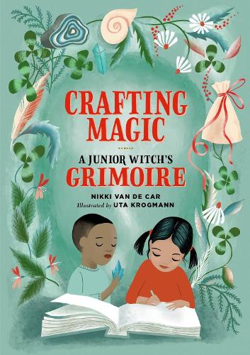 Паперова книга «Crafting Magic: A Junior Witch's Grimoire», автор Ніккі Ван Де Кар - фото №1
