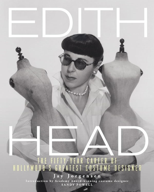 Бумажная книга «Edith Head: The Fifty-Year Career of Hollywood's Greatest Costume Designer», автор Джей Йоргенсен - фото №1