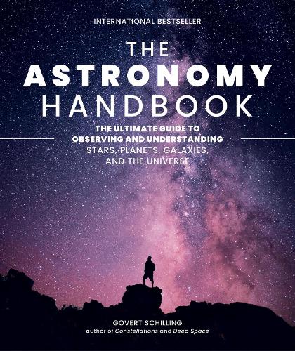 [object Object] «The Astronomy Handbook: The Ultimate Guide to Observing and Understanding Stars, Planets, Galaxies, and the Universe», автор Говерт Шиллинг - фото №1