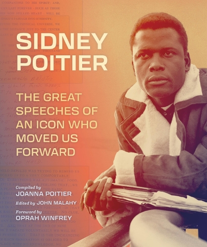 [object Object] «Sidney Poitier: The Great Speeches of an Icon Who Moved Us Forward», автор Джоанна Пуатье - фото №1
