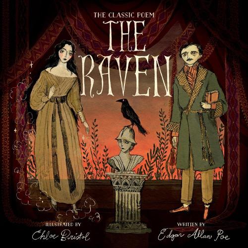 Паперова книга «The Raven: The Classic Poem», авторів Хлоя Брістоль, Едгар Аллан По - фото №1