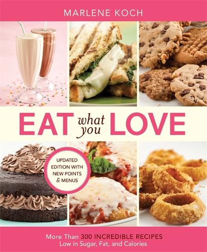 Бумажная книга «Eat What You Love: More than 300 Incredible Recipes Low in Sugar, Fat, and Calories», автор Марлен Кох - фото №1