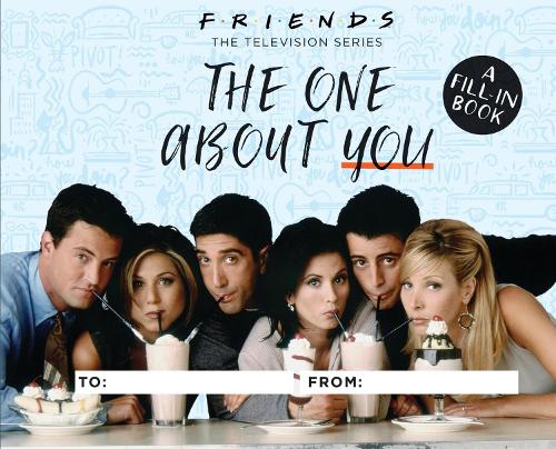 [object Object] «Friends: The One About You: A Fill-In Book», автор Шошана Стопек - фото №1