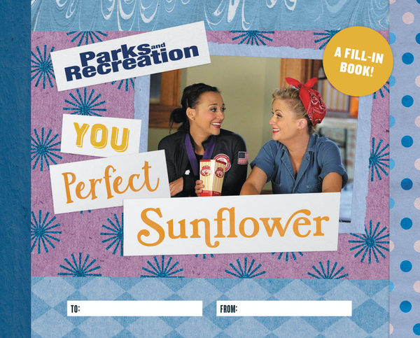 Паперова книга «Parks and Recreation. You Perfect Sunflower», автор Крістіна Копачевскі - фото №1