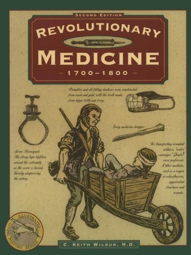 Бумажная книга «Revolutionary Medicine», автор К. Кит Уилбур - фото №1