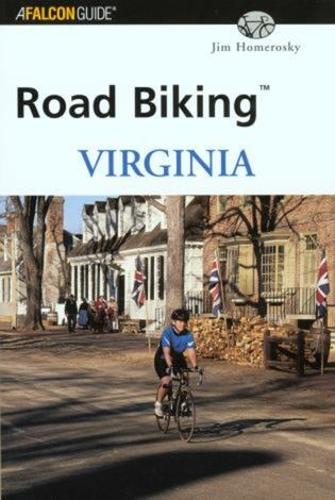 Паперова книга «Road Biking™ Virginia», автор Джим Хомероскі - фото №1