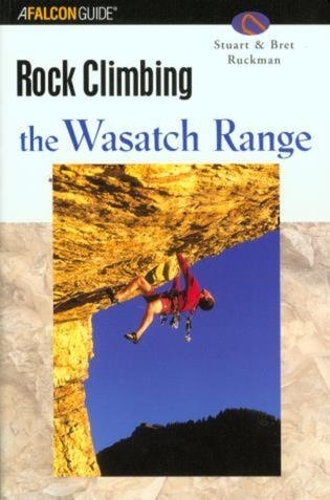 Паперова книга «Rock Climbing the Wasatch Range» - фото №1