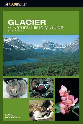 Бумажная книга «Glacier: A Natural History Guide», автор Дэвид Роквелл - фото №1