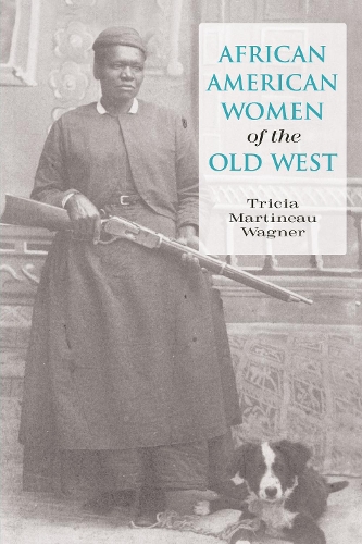 Паперова книга «African American Women of the Old West», автор Тріша Мартіно Вагнер - фото №1