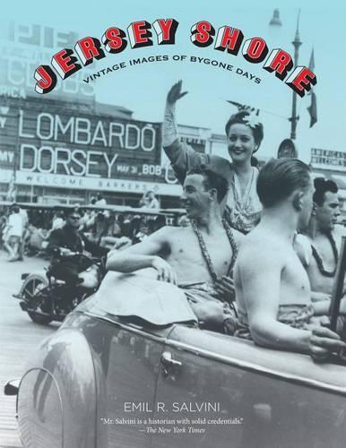 Паперова книга «Jersey Shore: Vintage Images Of Bygone Days», автор Еміль Сальвіні - фото №1
