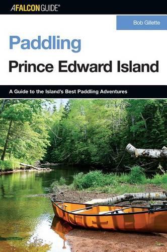 Бумажная книга «Paddling Prince Edward Island», автор Боб Джиллетт - фото №1
