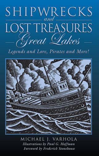 Бумажная книга «Shipwrecks and Lost Treasures: Great Lakes: Legends And Lore, Pirates And More!» - фото №1