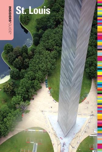 Паперова книга «Insiders' Guide® to St. Louis», автор Доун Мессі - фото №1