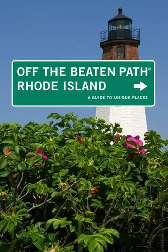 Паперова книга «Rhode Island Off the Beaten Path®: A Guide To Unique Places», автор Роберт Керлі - фото №1