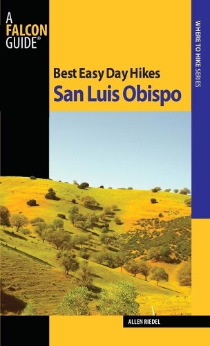 Бумажная книга «Best Easy Day Hikes San Luis Obispo», автор Аллен Ридель - фото №1