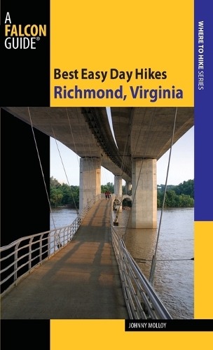 Бумажная книга «Best Easy Day Hikes Richmond, Virginia», автор Джонни Моллой - фото №1