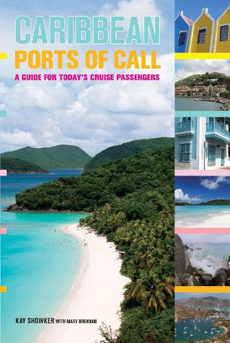 Бумажная книга «Caribbean Ports of Call: A Guide For Today's Cruise Passengers», автор Кей Шоукер - фото №1