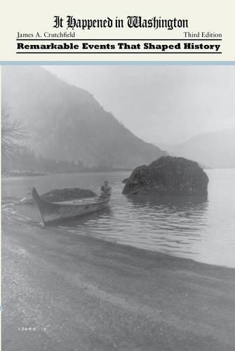 Бумажная книга «It Happened in Washington: Remarkable Events that Shaped History», автор Джеймс А. Кратчфилд - фото №1