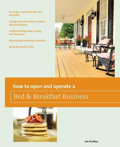 Бумажная книга «How to Open and Operate a Bed & Breakfast», автор Ян Станкус - фото №1