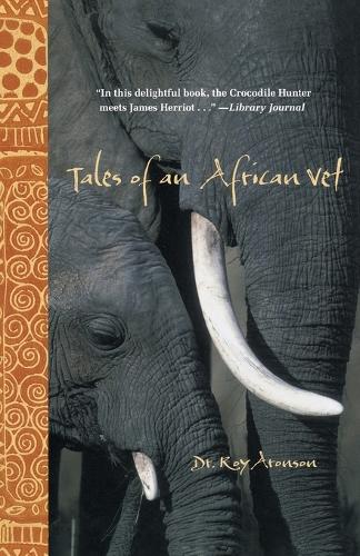 Паперова книга «Tales of an African Vet», автор Рой Аронсон - фото №1