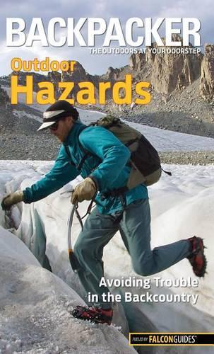 Паперова книга «Backpacker magazine's Outdoor Hazards: Avoiding Trouble In The Backcountry», автор Дейв Андерсон - фото №1