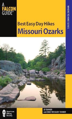 Паперова книга «Best Easy Day Hikes Missouri Ozarks», авторів Емілі Ресслер-Таннер, Джей Ді Таннер - фото №1