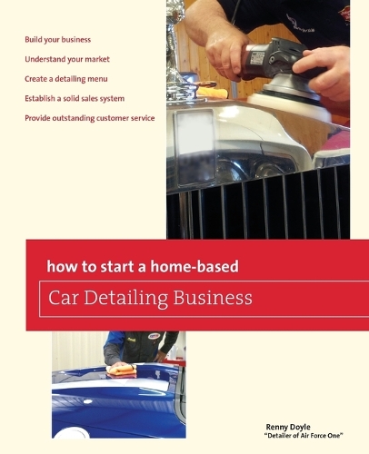 Бумажная книга «How to Start a Home-based Car Detailing Business», автор Ренни Дойл - фото №1