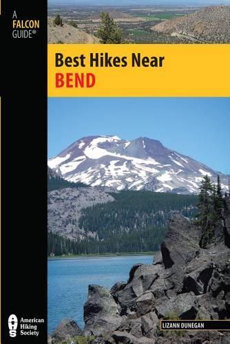Бумажная книга «Best Hikes Near Bend», автор Лизанн Дунеган - фото №1