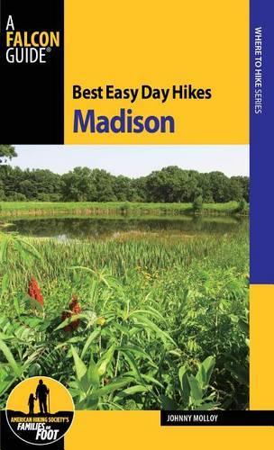 Паперова книга «Best Easy Day Hikes Madison», автор Джонні Моллой - фото №1