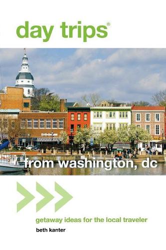 Бумажная книга «Day Trips® from Washington, DC: Getaway Ideas for the Local Traveler», автор Бет Кантер - фото №1