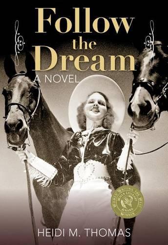 Бумажная книга «Follow the Dream: A Novel», автор Хейди Томас - фото №1