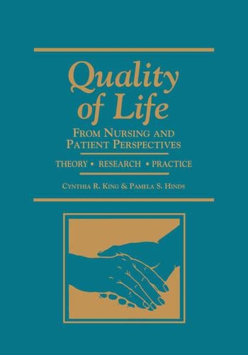 Паперова книга «Quality of Life: Nursing and Patient Perspectives», автор Синтія Кінг - фото №1