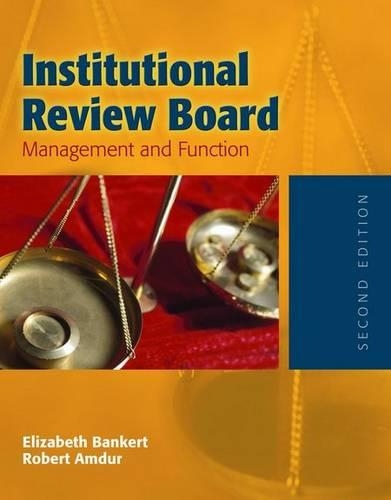 Бумажная книга «Institutional Review Board: Management And Function», авторов Элизабет А. Банкерт, Роберт Дж. Амдур - фото №1