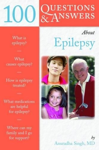 Бумажная книга «100 Questions  &  Answers About Epilepsy», автор Анурадха Сингх - фото №1
