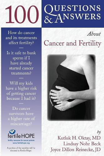Бумажная книга «100 Questions  &  Answers About Cancer  &  Fertility», автор Линдси Нор Бек - фото №1