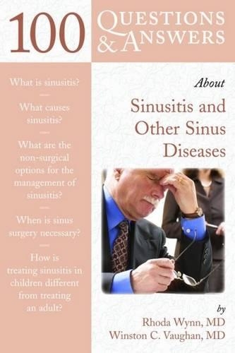 Бумажная книга «100 Questions & Answers About Sinusitis and Other Sinus Diseases», авторов Рода Уинн, Уинстон К. Вон - фото №1