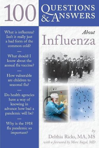 Бумажная книга «100 Questions  &  Answers About Influenza», автор Дельфия Рикс - фото №1