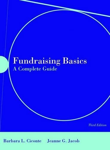 Паперова книга «Fundraising Basics: A Complete Guide», авторів Барбара Л. Сіконт, Жанна Жакоб - фото №1