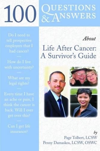 Паперова книга «100 Questions & Answers About Life After Cancer: A Survivor's Guide», авторів Пейдж Толберт, Пенні Дамаскос - фото №1