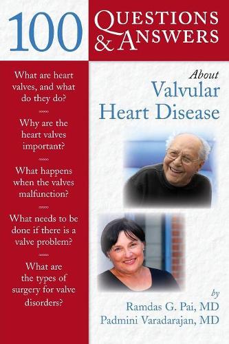 Паперова книга «100 Questions  &  Answers About Valvular Heart Disease», авторів Падміні Варадараджан, Рамдас Г. Пай - фото №1