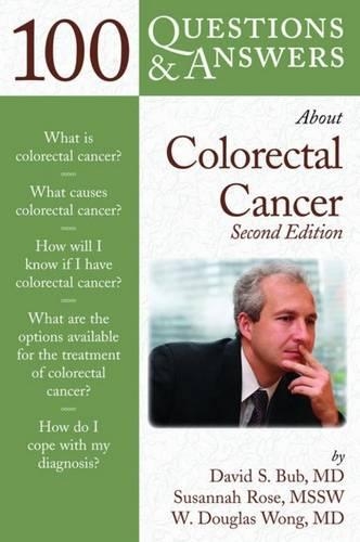 Бумажная книга «100 Questions  &  Answers About Colorectal Cancer», авторов Сюзанна Л. Роуз, У. Дуглас Вонг - фото №1