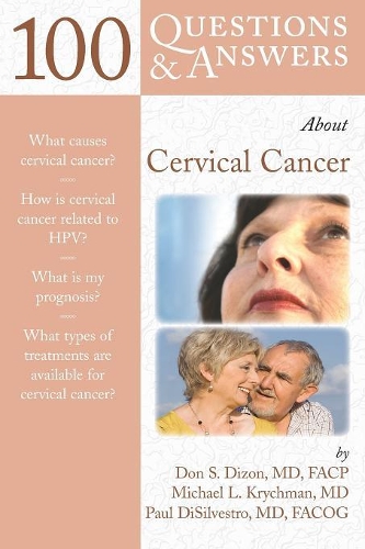 Паперова книга «100 Questions  &  Answers About Cervical Cancer», авторів Дон С. Дізон, Майкл Л. Кричман, Пол ДіСільвестро - фото №1
