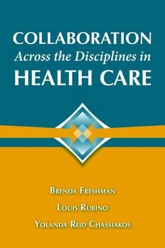 Бумажная книга «Collaboration Across The Disciplines In Health Care», автор Луис Г. Рубино - фото №1