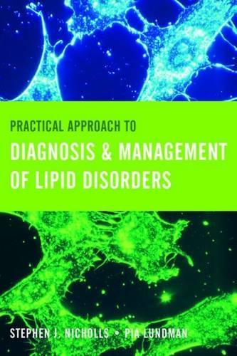 Бумажная книга «Practical Approach to Diagnosis & Management of Lipid Disorders», авторов Пиа Лундман, Стивен Дж. Николлс - фото №1