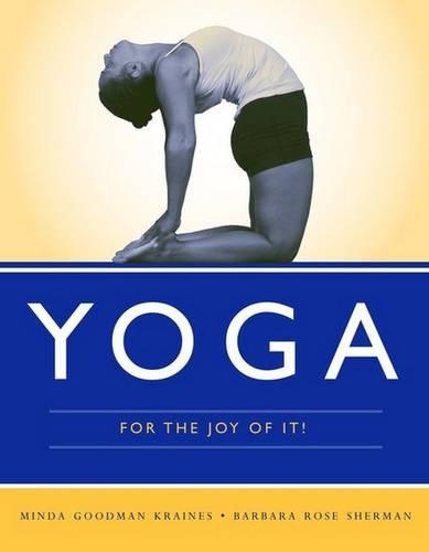 Паперова книга «Yoga For The Joy Of It!», автор Барбара Роуз Шерман - фото №1