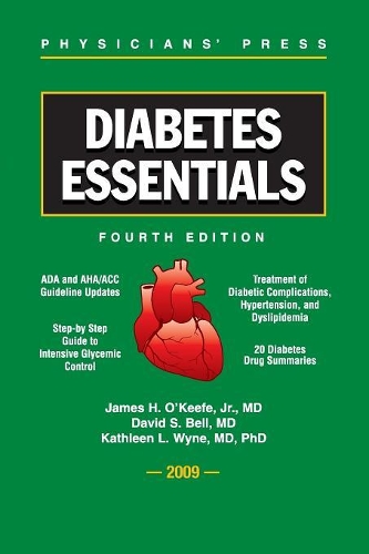 Бумажная книга «Diabetes Essentials 2009», авторов Дэвид С.Х. Белл, Джеймс Х. О'Киф мл., Кэтлин Л. Уайн - фото №1