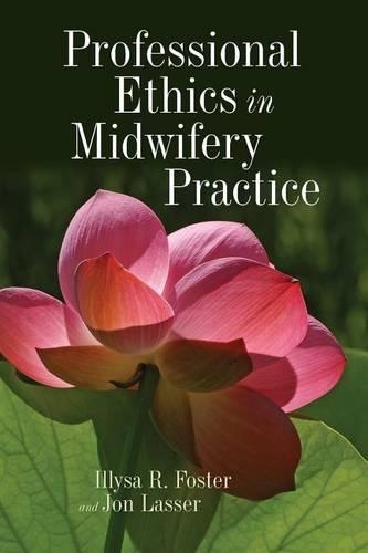 Бумажная книга «Professional Ethics In Midwifery Practice», автор Джон Лассер - фото №1